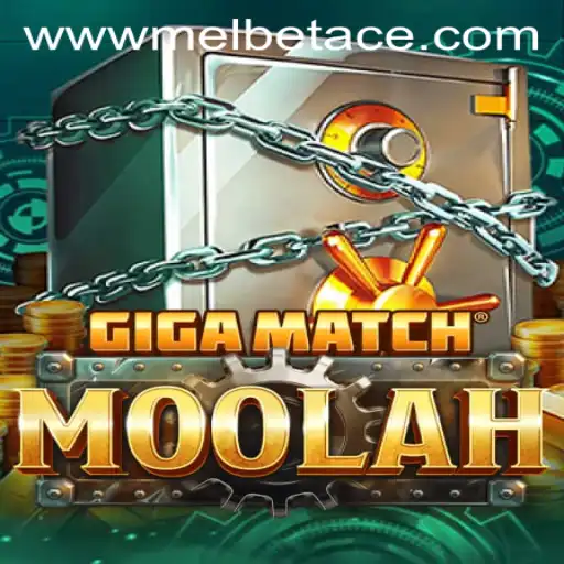 Exploring GigaMatchMoolah and the Rise of Melbet Ace in Gaming